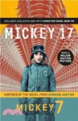 【三民網路書店】Mickey7 (Mickey7 #1)《米奇17號》電影書衣版 作者：Edward Ashton