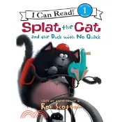 Splat the Cat and the Duck with No Quack (1書+1CD) 韓國Two Ponds版(有聲書)/Rob Scotton【三民網路書店】