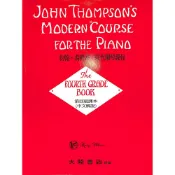 【凱翊︱全音】約翰湯姆遜 現代鋼琴課程 第4級 John Thompson's Modern Piano Gde 4