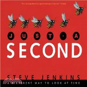 【三民網路書店】Just a Second ─ A Different Way to Look at Time 作者：Steve Jenkins