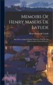 【三民網路書店】Memoirs Of Henry Masers De Latude: Who Was Confined During Thirty-five Years In The Different State Prisons Of France