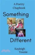 【三民網路書店】Something Different 作者：Kayleigh Younie