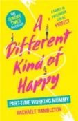 【三民網路書店】A Different Kind of Happy：The Sunday Times bestseller and powerful fiction debut 作者：Rachaele Hambleton