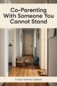 Kobo Co-Parenting With Someone You Cannot Stand