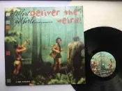 The Clifford Gilberto Rhythm Combination – Deliver The Weird