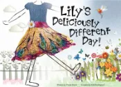 【三民網路書店】Lily's Deliciously Different Day 作者：Yvette Grove; Tabitha Bogard (ILT)
