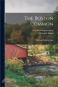 【三民網路書店】The Boston Common: Or, Rural Walks In Cities
