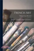 【三民網路書店】French Art: Classic and Contemporary Painting and Sculpture 作者：William Crary Brownell