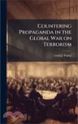 【三民網路書店】Countering Propaganda in the Global War on Terrorism 作者：Leesa J. Papier