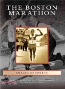 【三民網路書店】The Boston Marathon 作者：Richard A. Johnson; Robert Hamilton Johnson; John J. Kelley (FRW)