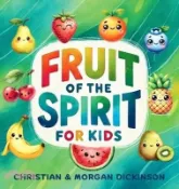 【三民網路書店】Fruit of the Spirit for KIDS 作者：Christian A. Dickinson