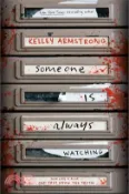 【三民網路書店】Someone Is Always Watching 作者：Kelley Armstrong