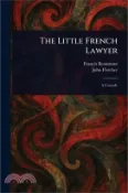 【三民網路書店】The Little French Lawyer 作者：Francis Beaumont