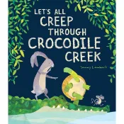Let's All Creep Through the Crocodile Creek/Jonny Lambert【禮筑外文書店】