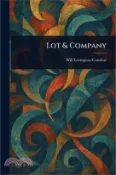 【三民網路書店】Lot & Company 作者：Will Levington Comfort