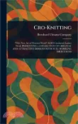 【三民網路書店】Cro-Knitting 作者：Bernhard Ulmann Company