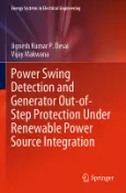【天瓏網路書店】Power Swing Detection and Generator Out-Of-Step Protection Under Renewable Power Source Integration