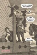 【三民網路書店】Impersonal Rainbow and the Bisexual Purge 作者：Paul Killebrew