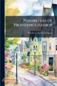 【三民網路書店】Possibilities Of Providence Harbor 作者：Providence Journal Company