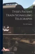 【三民網路書店】Tyer's Patent Train Signalling Telegraphs 作者：Tyer &. Company