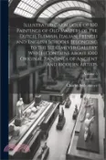 【三民網路書店】Illustrated Catalogue of 100 Paintings of Old Masters of the Dutch, Flemish, Italian, French and English Schools Belonging to the Sedelmeyer Gallery W 作者：Charles Sedelmeyer