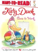 【三民網路書店】Katy Duck Goes to Work 作者：Alyssa Satin Capucilli; Henry Cole (ILT)
