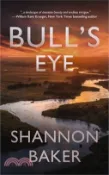 【三民網路書店】Bull's Eye 作者：Shannon Baker