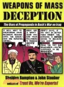 【三民網路書店】Weapons of Mass Deception: The Uses of Propaganda in Bush's War in Iraq 作者：Sheldon Rampton; John C. Stauber