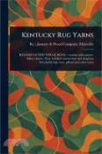【三民網路書店】Kentucky Rug Yarns 作者：Ky ) January &. Wood Company (Maysville