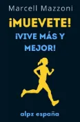 Kobo ¡Muevete! : ¡Vive Más Y Mejor!