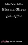 【三民網路書店】Elsa na Oliver: Psy Dark Romance 作者：Robin Parker-Robbes