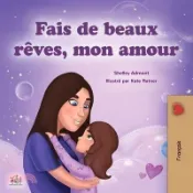 【三民網路書店】Sweet Dreams, My Love (French Children's Book) 作者：Shelley Admont