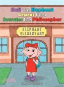【三民網路書店】Kali the Elephant Learns from Socrates the Philosopher 作者：Neera K. Badhwar