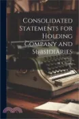 【三民網路書店】Consolidated Statements for Holding Company and Subsidiaries 作者：H. a. 1886- Finney