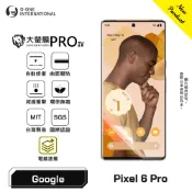 Google Pixel 6 Pro『大螢膜 PRO IV 』旗艦升級版 螢幕保護貼 自動修復微刮痕 全新膜面鍍層