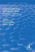 【三民網路書店】Urban and Peri-urban Agriculture in Africa：Proceedings of a Workshop, Netanya, Israel, 23-27 June 1996 作者：Grossman; David;van den Berg; Leo M.;Ajaegbu; Hyacinth I.