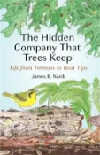 【三民網路書店】The Hidden Company That Trees Keep: Life from Treetops to Root Tips 作者：James B. Nardi