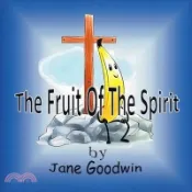 【三民網路書店】The Fruit Of The Spirit 作者：Jane Goodwin
