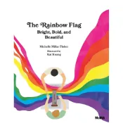 The Rainbow Flag: Bright, Bold, and Beautiful(精裝)/Michelle Millar Fisher【禮筑外文書店】