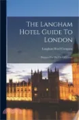 【三民網路書店】The Langham Hotel Guide To London: Prepared For The Use Of Visitors 作者：Langham Hotel Company