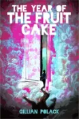 【三民網路書店】The Year of the Fruit Cake ― Or Aliens With Irony 作者：Gillian Polack