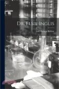 【三民網路書店】Dr. Elsie Inglis 作者：Lady Frances Balfour