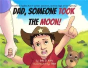 【三民網路書店】Dad Someone Took The Moon 作者：Eric G. Reid