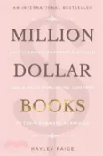 【三民網路書店】Million Dollar Books: Why Every Entrepreneur Should Add a Book Publishing Company to Their Business Portfolio 作者：Hayley Paige