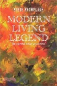 【三民網路書店】Modern Living Legend 作者：Susie Snowflake