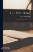 【三民網路書店】Hojas Sueltas: Articulos De Propaganda Catolica 作者：Alvaro De La Iglesia