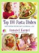 【三民網路書店】Top 100 Pasta Dishes ─ Easy Everyday Recipes That Children Will Love 作者：Annabel Karmel