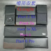 City Boss 谷歌 Google Pixel 3 3a XL 6 Pro 腰掛 橫式 直式 皮套 手機套 腰掛皮套