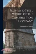 【三民網路書店】Iron and Steel Works of the Cambria Iron Company