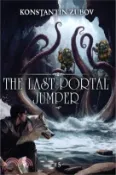 【三民網路書店】The Last Portal Jumper (Book 5): A LitRPG Progression Fantasy Series 作者：Konstantin Zubov